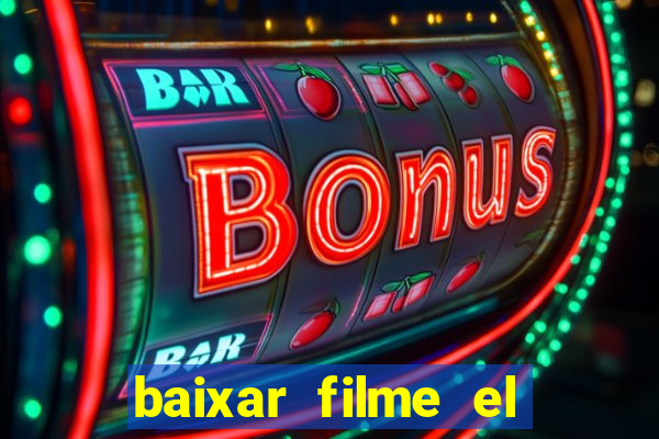 baixar filme el dorado (1966 dublado)